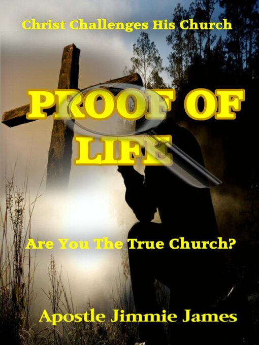 Title details for Proof of Life by Apostle Jimmie James - Available